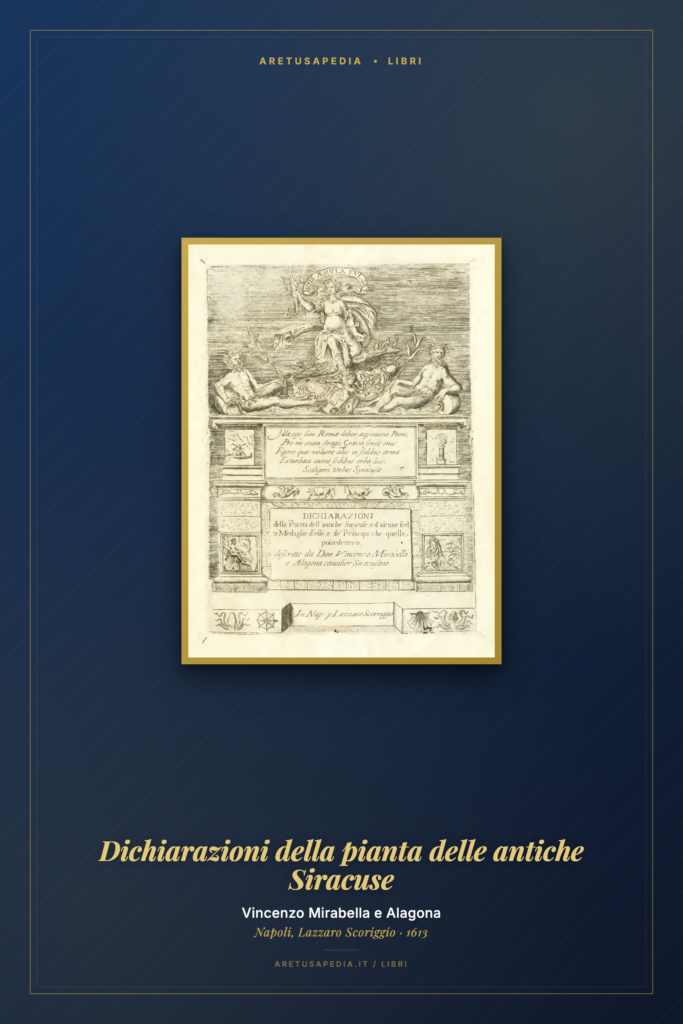 Frontespizio del libro Vincenzo Mirabella, Dichiarazioni della pianta delle antiche Siracuse (1613)